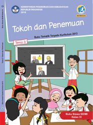 Kelas VI Tema 3 Tokoh Dan Penemuan