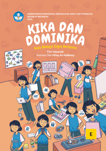 Kika dan Dominika Kala Remaja Ingin Berbisnis