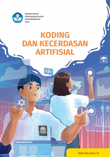 Koding dan Kecerdasan Artifisial untuk SMA/MA Kelas XI