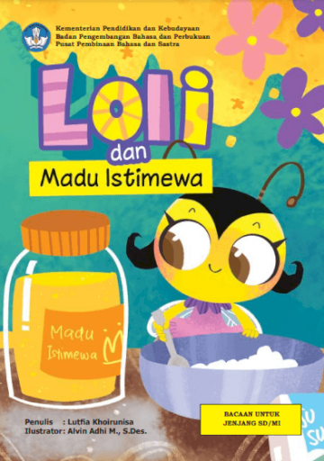 Loli dan Madu Istimewa