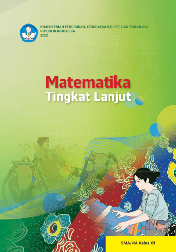 Matematika Tingkat Lanjut untuk SMA/MA Kelas XII