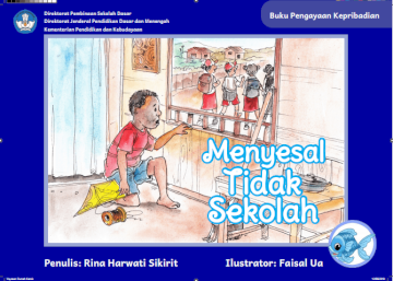 Menyesal Tidak Sekolah
