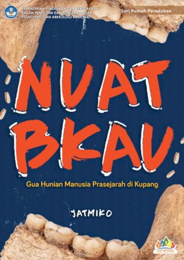 Nuat Bkau Gua Hunian Manusia Prasejarah di Kupang