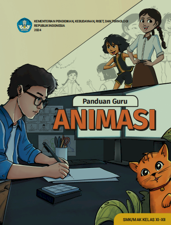 Panduan Guru Animasi Kelas XI dan XII
