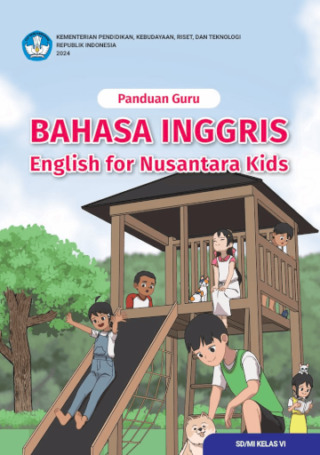 Panduan Guru Bahasa Inggris: English for Nusantara Kids untuk SD/MI Kelas VI