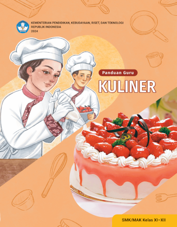 Panduan Guru Kuliner untuk SMK/MAK Kelas XI–XII