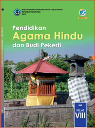 Pendidikan Agama Hindu dan Budi Pekerti Kelas VIII