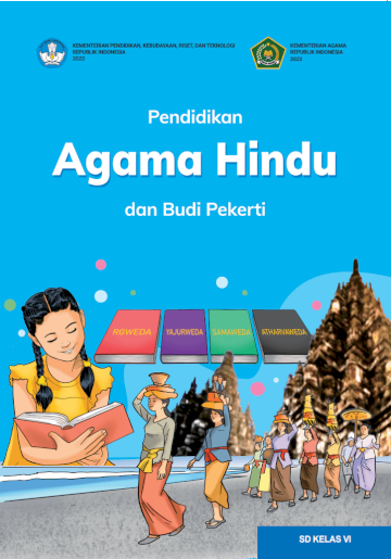 Pendidikan Agama Hindu dan Budi Pekerti untuk SD Kelas VI
