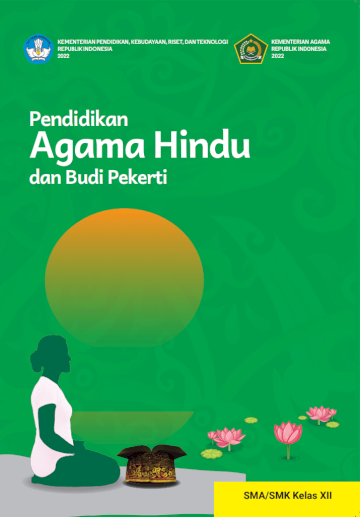 Pendidikan Agama Hindu dan Budi Pekerti untuk SMA/SMK Kelas XII