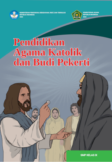 Pendidikan Agama Katolik dan Budi Pekerti untuk SMP Kelas IX