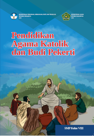 Pendidikan Agama Katolik dan Budi Pekerti untuk SMP Kelas VIII
