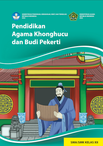 Pendidikan Agama Khonghucu dan Budi Pekerti untuk SMA/SMK Kelas XII