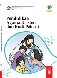 Pendidikan Agama Kristen Dan Budi Pekerti Kelas III