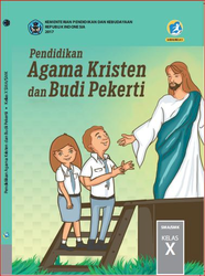 Pendidikan Agama Kristen Dan Budi Pekerti Kelas X