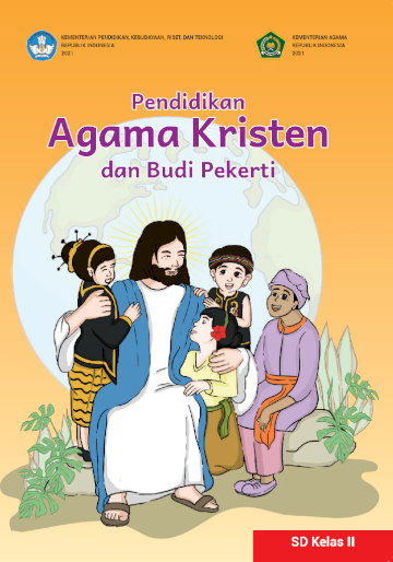 Pendidikan Agama Kristen dan Budi Pekerti untuk SD Kelas II