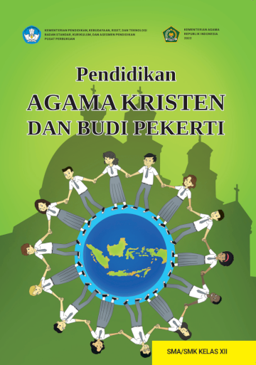 Pendidikan Agama Kristen dan Budi Pekerti untuk SMA/SMK Kelas XII