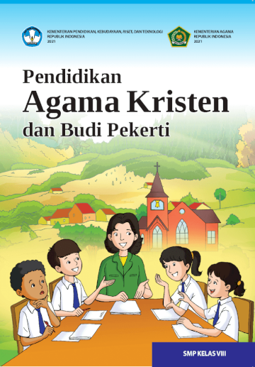 Pendidikan Agama Kristen dan Budi Pekerti untuk SMP Kelas VIII