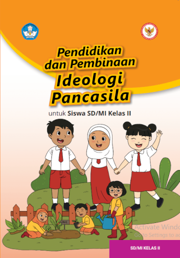 Pendidikan dan Pembinaan Ideologi Pancasila untuk Siswa SD/MI Kelas II