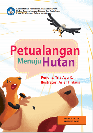 Petualangan Menuju Hutan